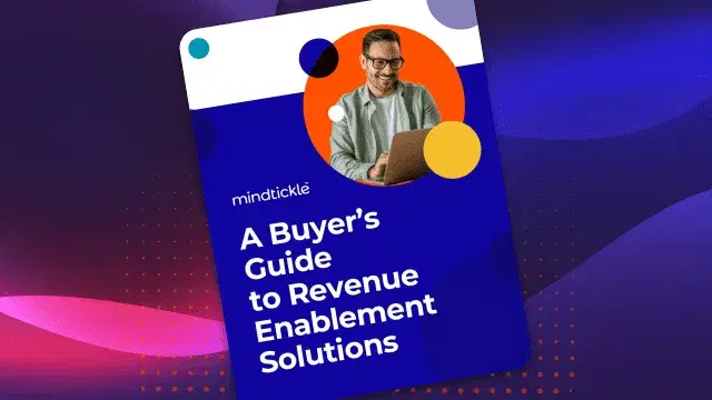 Buyer’s Guide to Revenue Enablement Solutions
